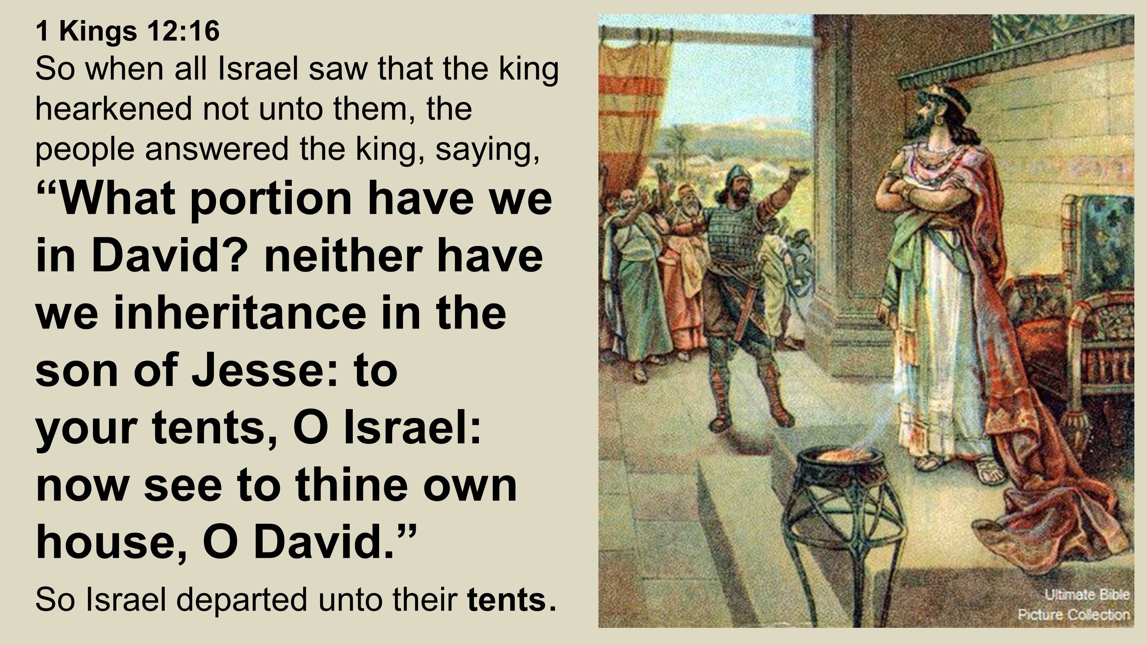 The Breach of Jeroboam, rebellion against the Throne of David