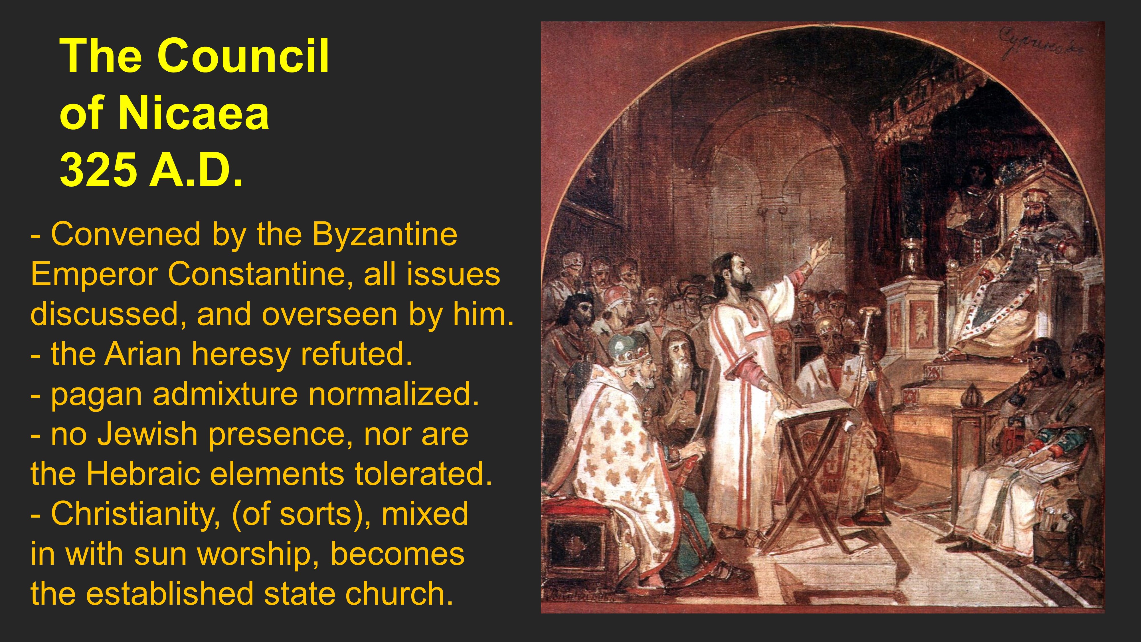 The Council of Nicaea