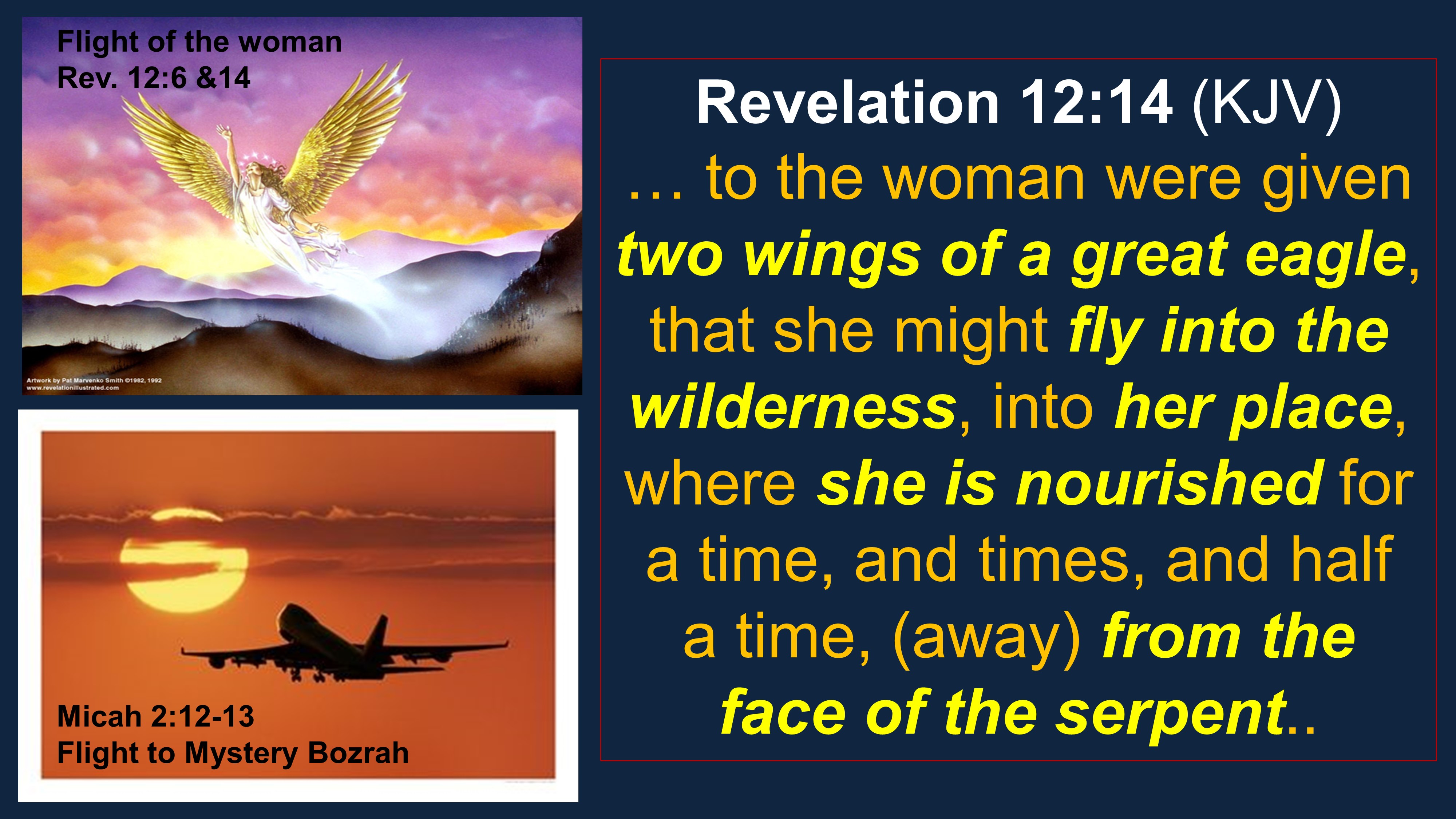 The second exodus and the woman is given the wings of a great eagle to fly to another feast in the wilderness