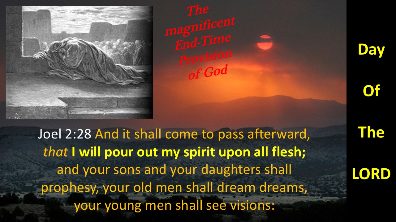 The end-time Holy Spirit outpouring